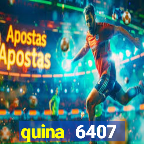 quina 6407 resultado de hoje